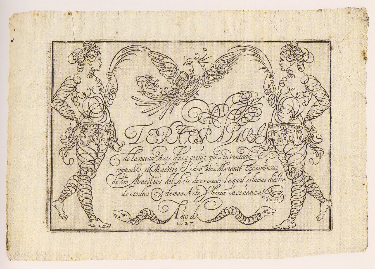 Muestra caligráfica de 1627 de la 'tercera parte de la nueva arte de escribir que ha inventado y compuesto el maestro Pedro de Díaz Morante' de la colección de Rodríguez-Moniño.