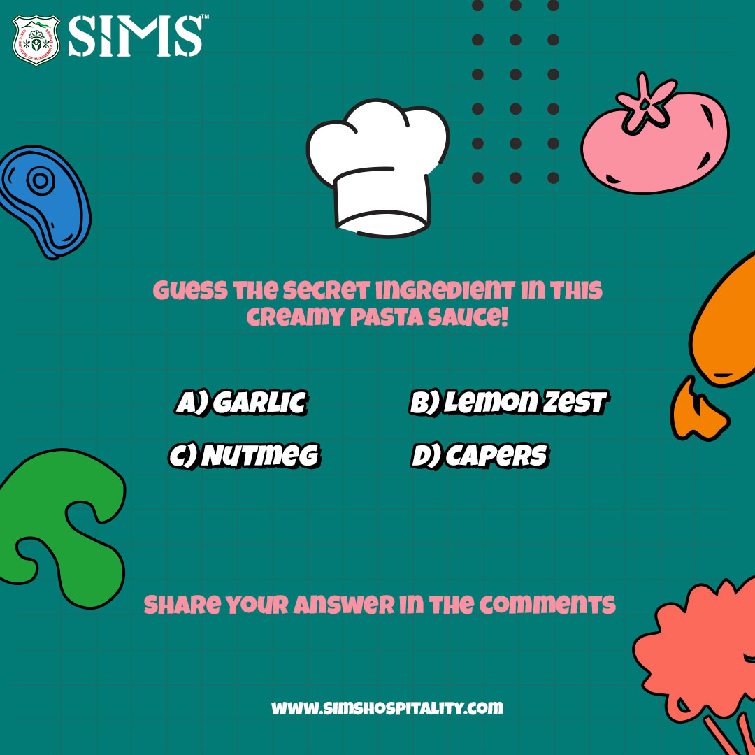 Test your culinary knowledge! Can you guess the secret ingredient that adds magic to our creamy pasta sauce? 🍝 Join the fun at SIMS Institute of Hotel Management. Visit simshospitality.com or call +918860781847, +918860781843 . #Quiz #interesting