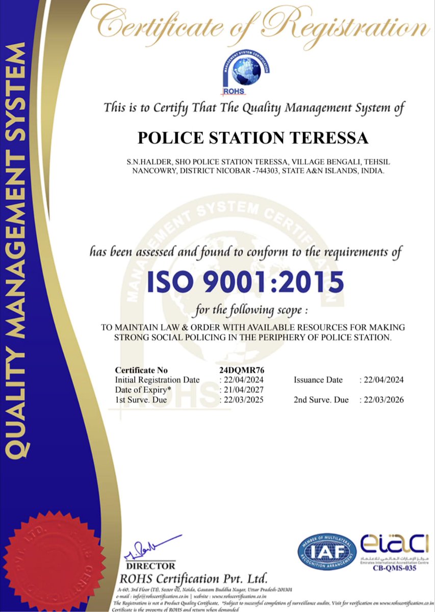 Police Station Teressa, receives ISO 9001:2015 certification, ensuring quality assurance in the delivery of public services in one of the most remote areas of the country. Led by Shri Sunny Gupta IPS, SP Nicobar, and Shri Vijay Singh, SDPO Carnicobar, with SI S. N. Haldar, SHO…