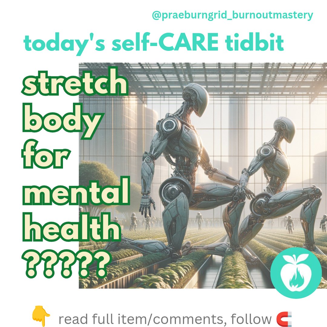 A #selfcare tidbit for today:

#socialskills #selfesteem #selflove #burnoutcombat #selfcare #mindset #relaxation #stressmanagement #mentalhealth #burnout #exhaustion #depression #recovery

Read why stretching your body is a powerbath.
Just 10 minutes a day ... or 2x 5 minutes.…