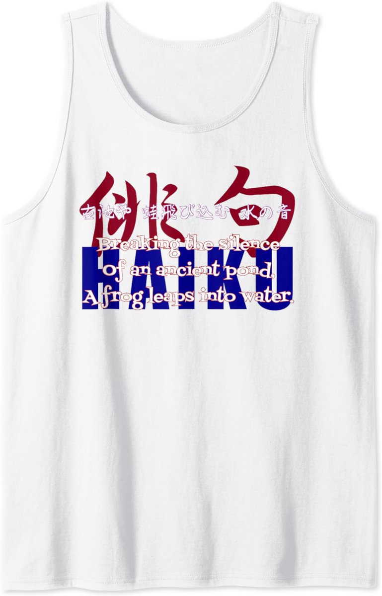 Breaking the Silence Haiku Tank Top
amazon.com/dp/B0CTXJKHVY?…
#tanktops #tanktop #tshirts #t-shirt #tshirt #shirts #fashion #tshirtprinting #poem #poems #lyrics #words #haiku #silence #Japanese #font #Japan #design #print #printing #originaldesign #originalprint