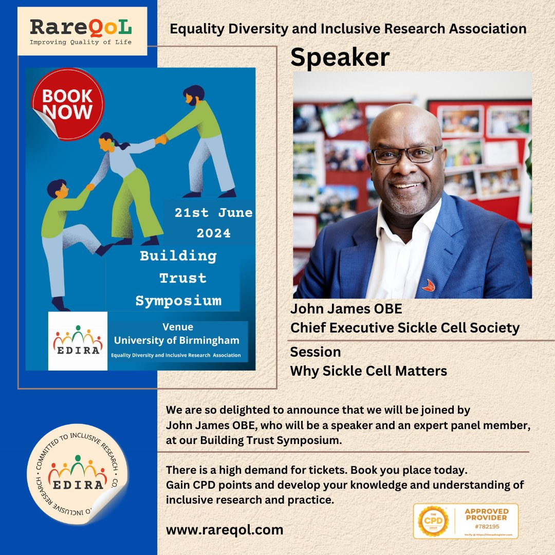 #EDIRA We are so delighted that we will be joined by John James OBE; CEO of The Sickle Cell Society at our EDIRA 202 Book your tickets today @SickleCellUK lnkd.in/esA_VqzU #edi #raredisease #clinicaltrials #research #NHS #equality #equity #diversity #inclusion #cpd