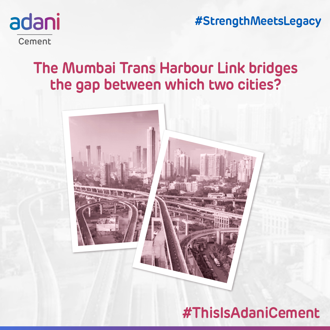Do you know which two cities the Mumbai Harbour Link connects? Drop your answers in the comments and tag 3 of your friends #ThisIsAdaniCement #BuildingNationsWithGoodness #GrowthWithGoodness #StrengthMeetsLegacyTrivia