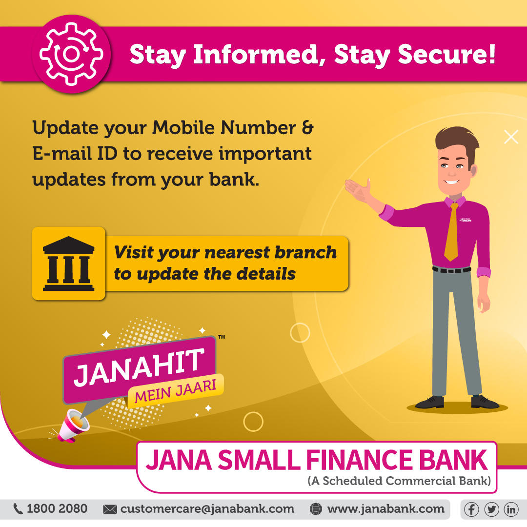 Don't let important messages slip through the gaps! Ensure you receive all updates from your bank by updating your mobile number and email address. #JanHitMeinJaari #ConsumerAwareness #staysafe #FreedomfromFrauds #SecureBanking #SafeBanking