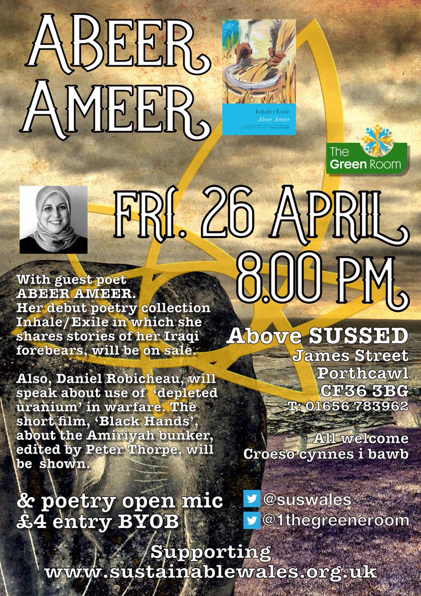 Heno - Sgwrs & cherddi Iraq. Abeer Ameer, Daniel Robicheau, Robert Minhinnick. Ffilm' Black Hands about the Amiriya atrocity. Meic Agored. Croeso i bawb. £4. BYOB. 5, James St. Porthcawl CF36 3BG.