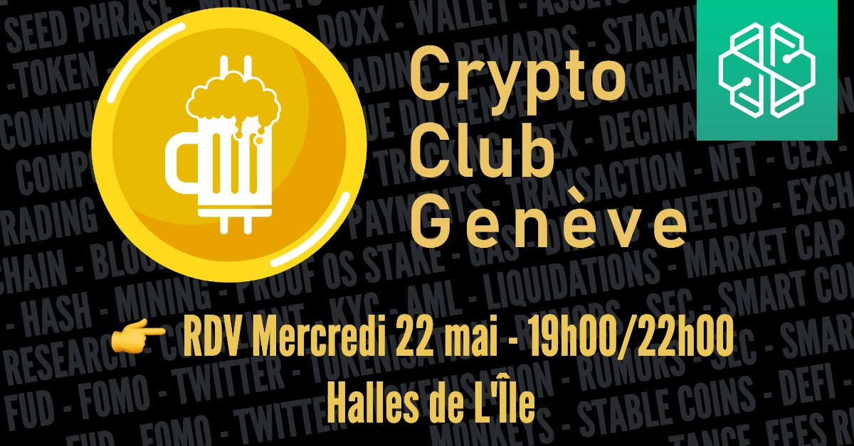 Rendez-vous pour le prochaine 🍻 Crypto Club Genève #3 - Halles de l'Île avec <a href="/swissborg/">SwissBorg</a> !
Cette cession sera certainement la plus suivie depuis nos débuts 🙌
👉 Inscription :  meetu.ps/e/N5MjP/xMwvh/i