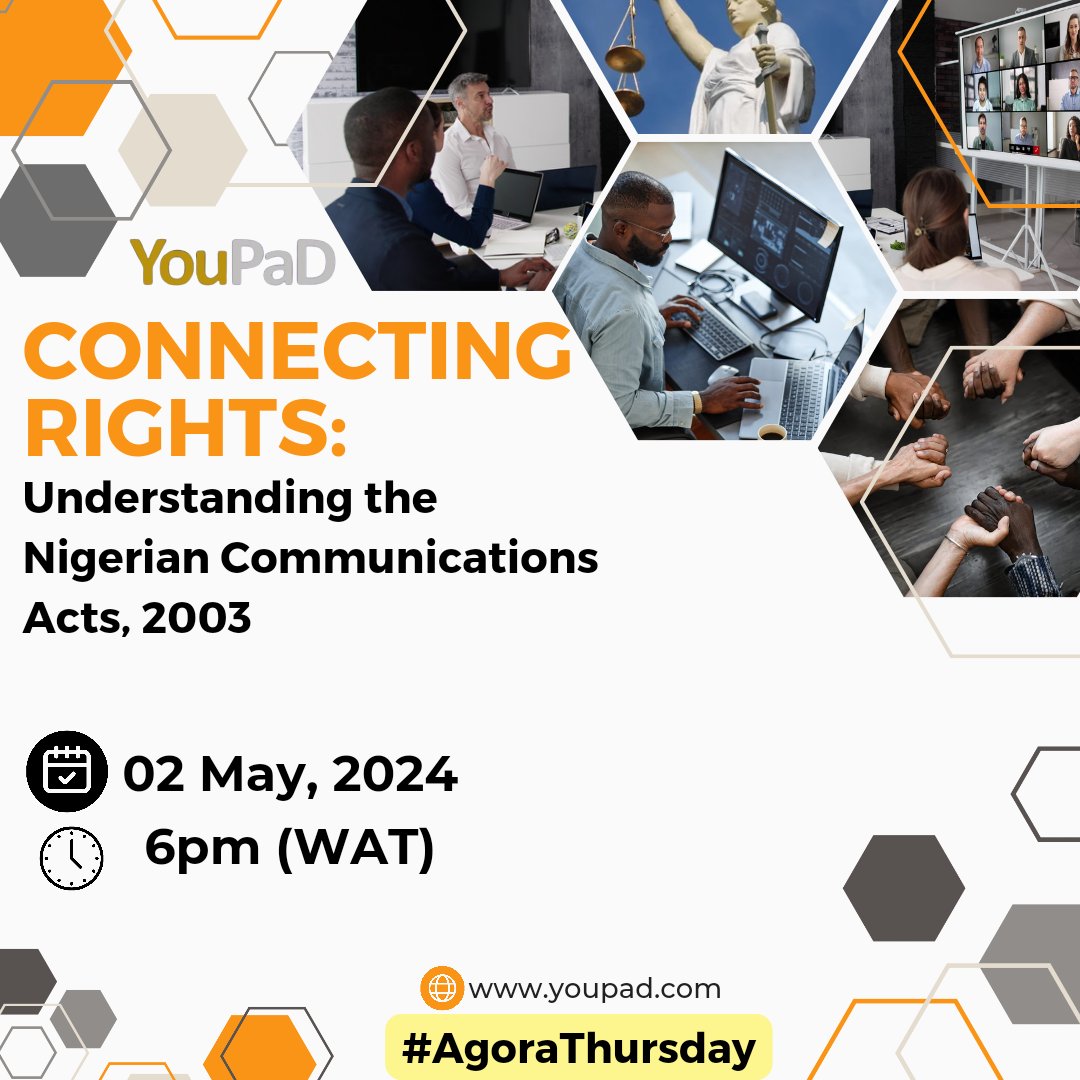 From policy to practice: Let's unpack the Nigerian Communications Act, 2003 and Discuss its role in protecting our Digital Rights and fostering connectivity. Date: 02 May, 2024 Time: 6pm (WAT) #AgoraThursday #ConnectingRights