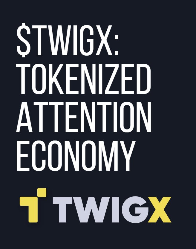 💎 Base discoverability on true user conviction rather than bots 💎 Gamify user acquisition and engagement 💎 Allow fans to “pledge” (stake) their XP to a creator to boost their content 💎 On-chain records for visibility $TWIGX #TWIGX #Content