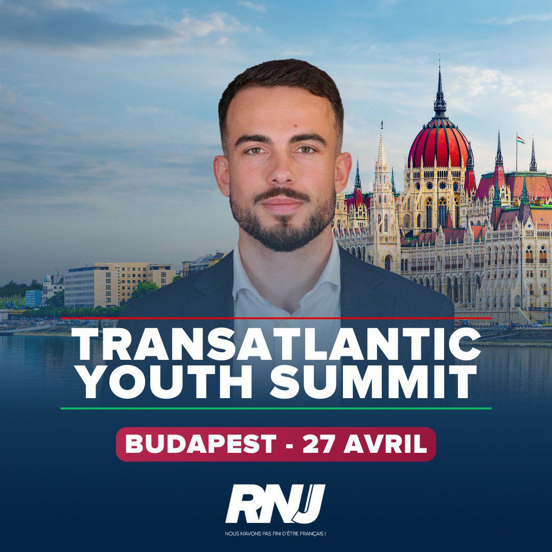 J’aurai l’honneur demain à Budapest de représenter le @RNJ_off lors du Transatlantic Youth Summit qui réunira les forces nationales de très nombreux pays ✅