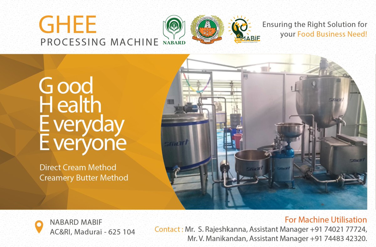 Reliable Production for Prolonged Relation!!! Utilization of the 'Ghee Processing Machine' is facilitated by NABARD MABIF Facilities Available: Ghee Boiler - 500 Litres/Batch Ghee Clarifier - 100 Litres/Batch Storage Tank - 300 Litres/Batch
