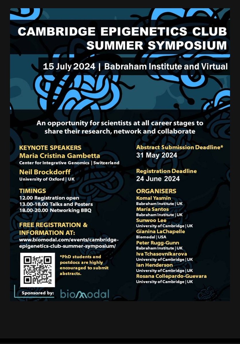 Excited to announce @BabrahamInst is hosting the Cambridge Epigenetics Summer Symposium on 15th July with an excellent line up for keynote speakers. We are looking forward to abstracts from PhD students and postdocs for talks and posters. Please register docs.google.com/forms/d/1u56iQ…