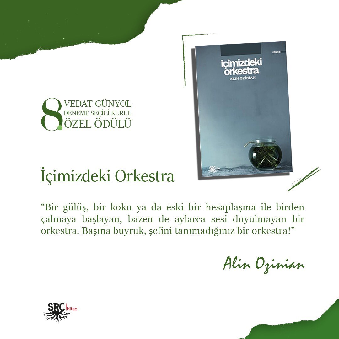 Yazarımız Alin Ozinian'ın 8. Vedat Günyol Deneme Seçici Kurul Özel Ödüllü “İçimizdeki Orkestra' adlı eserini srcyayin.com üzerinden satın alabilirsiniz! @AlinOzinian #srcyayin #srckitap