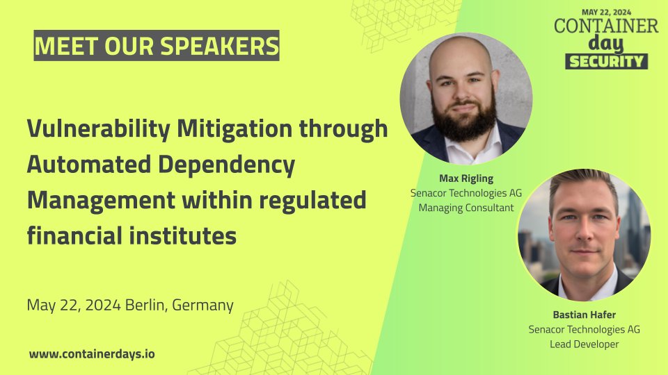 🔒 Learn more about 'Vulnerability Mitigation through Automated Dependency Management within regulated financial institutes' 
from Max Rigling, Managing Consultant, and Bastian Hafer, Lead Developer at @senacor.
More info👉bit.ly/4aN7Nca
#CDSecurity #CDS24