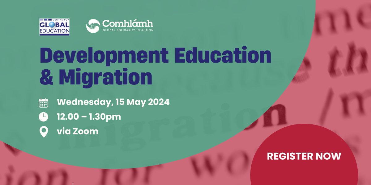 Join @CGEbelfast and @Comhlamh for an online seminar on 15 May at 12pm titled 'Development Education and Migration', that will debate the content of Issue 38 of @GCEDevEdReview. Full details @ centreforglobaleducation.com/events. Register on Eventbrite @ eventbrite.ie/e/development-…