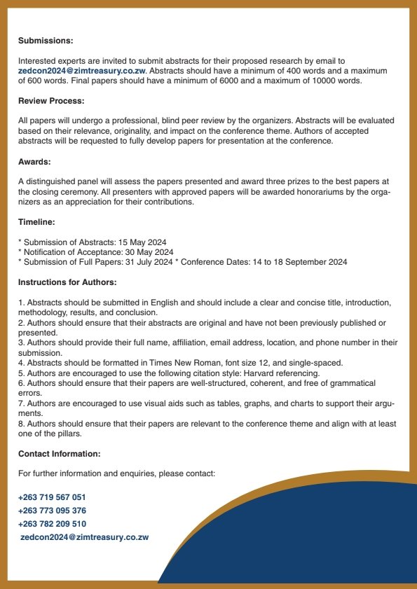 The Ministry is inviting researchers to submit Abstracts for the Zimbabwe Economic Development Conference 2024 to be held from the 14th-18th of September in Victoria Falls. For more info, refer to the flier below. Please take note of the submission timelines. #ZEDCON2024