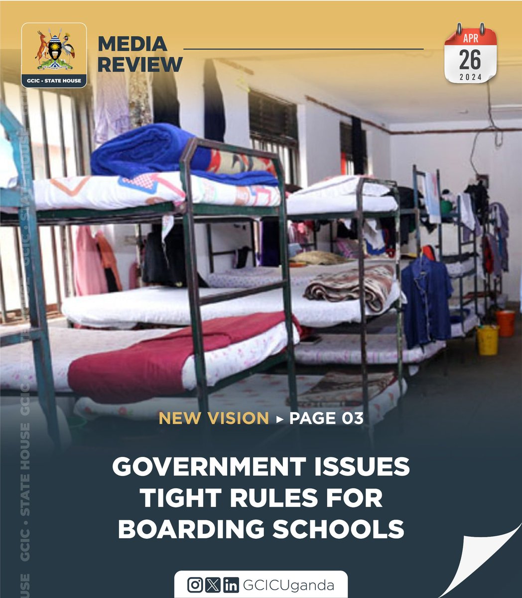 As part of the guidelines, all boarding facilities must have CCTV cameras installed and the dormitories must have approved building plans, as well as occupational permits obtained from the relevant authorities.  #GCICMediaReview #OpenGovUg