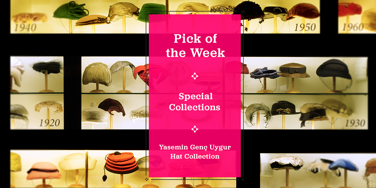 Haftanın Seçkisi / Özel Koleksiyonlar
Pick of The Week / Special Collections

Yasemin Genç Uygur Şapka Koleksiyonu / Yasemin Genç Uygur Hat Collection

#sapka #vintage #hatcollection #istanbul #rahmikoçmüzesi