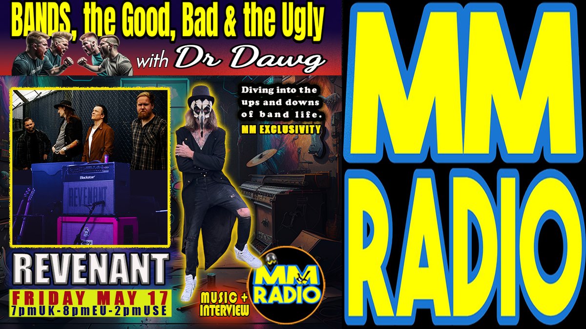 ☝️'BANDS, THE GOOD, BAD & THE UGLY with Dr DAWG' feat. 'REVENANT'🤘MM Radio dives into the ups & downs of band life👉AIRING FRI MAY 17 on MM Radio➡️ @sanpr.co.uk @WEAK13 @undurskin @jam_tako3 @dorner_martina @ChuckyTrading @magpie_sally