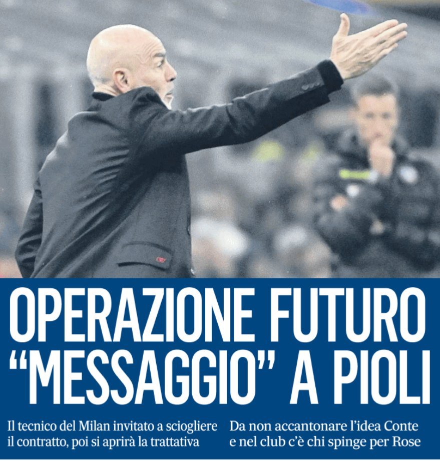 Il Mattino : Le #Napoli entamera les discussions avec #Pioli une fois qu'il aura entre les mains sa rupture de contrat avec Milan. De Laurentiis lui offre un bail de deux ans + salaire de 3M. Conte (à deux doigts de dire oui en janvier post-Torino) toujours cité, Rose aussi.