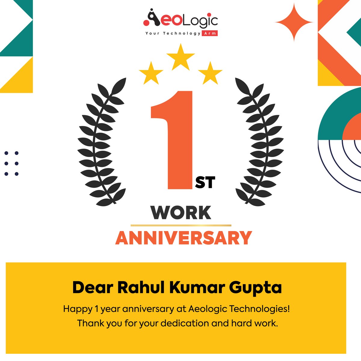 Happy 1st Work Anniversary, Rahul Kumar Gupta! 🎉

Today marks one year since you joined the Aeologic Technologies family, and what an incredible journey it's been! Your dedication and hard work have truly made a difference.

#AeologicTechnologies #WorkAnniversary #Team