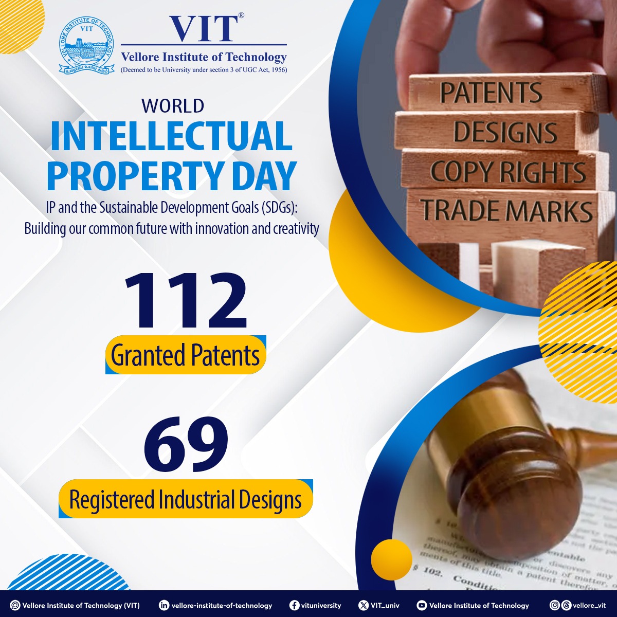 Breaking more barriers! On this World Intellectual Property Day, #VIT proudly claims 112 granted #patents and 69 registered industrial designs under its name. 

#WorldIntellectualPropertyDay #IntellectualProperty #WorldIPDay #VITPatents #WorldIPDay #copyright #trademark #IPLaw