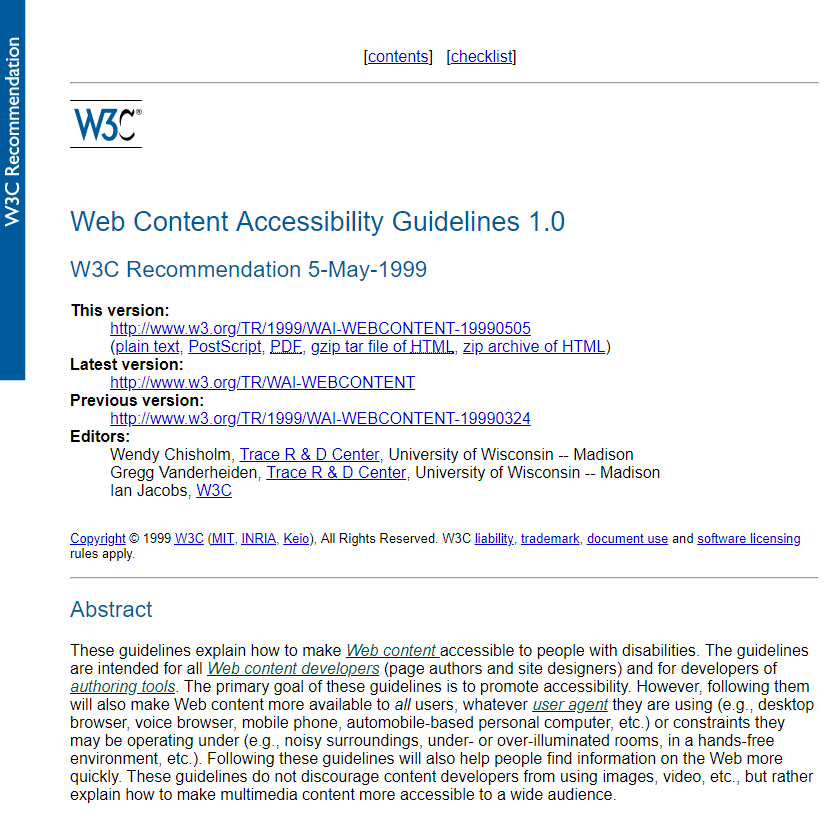 WebDesignMuseum's tweet photo. On May 5, 1999, W3C, in cooperation with the WAI initiative, issued the first recommendation for a set of Web Content Accessibility Guidelines (WCAG 1.0). 

https://t.co/W0LVnlkN5Q

#InternetHistory https://t.co/9Zx2qojaAG