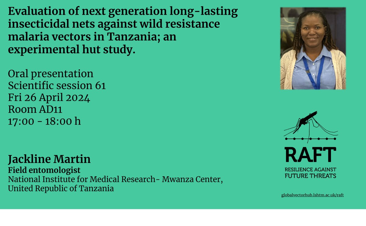 Don't miss RAFT's talk on the final day of @MIM_PAMC Our partners from @NIMR_Tanzania discuss: Evaluation of next generation long-lasting insecticidal nets against wild resistance #malaria vectors in Tanzania; an experimental hut study. 🕠AD11 17:00 - 18:00 h #MIM2024 #PAMC2024