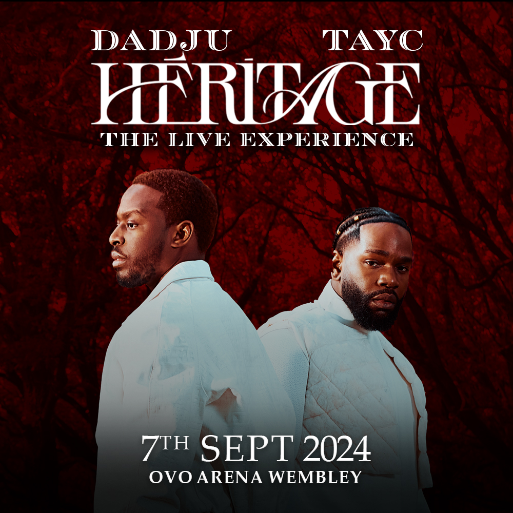 🆕 French R&B stars @Dadju & @TaycOfficiel bring 'Héritage: The Live Experience' to @OVOArena Wembley. 🎟️ Get your tickets here ⬇️ bit.ly/dadju-tayc-live 🟢 Premium Experiences: ovoarenawembley.seatunique.com/music-tickets/…