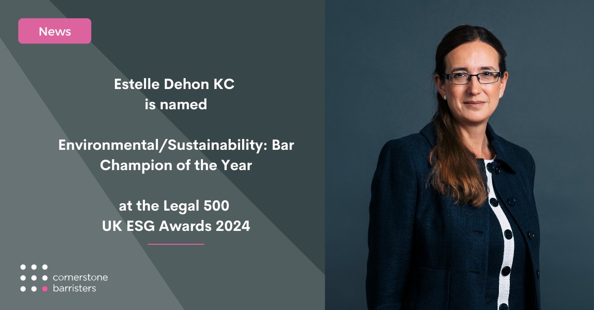 We’re delighted @estelledehon KC has been awarded @thelegal500 Environmental / Sustainability: Bar Champion of the Year. As co-chair of @thebarcouncil #ClimateCrisis working group & founder of #CornerstoneClimate, this is a well-earned award. cornerstonebarristers.com/estelle-dehon-…