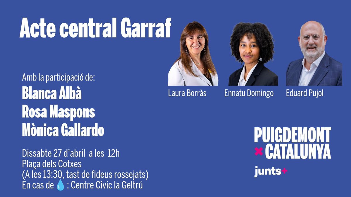 Demà acte central del Garraf amb @LauraBorras @PujolBonell @ennatuhun 
@JuntsGarraf @JuntsPenedes @KRLS @blancaalbapujol @RosaMaspons @monicagallardo 

📅 Demà dissabte 27/4
⏰ 12 h
📍Plaça dels Cotxes - en cas de pluja Centre Cívic la Geltrú