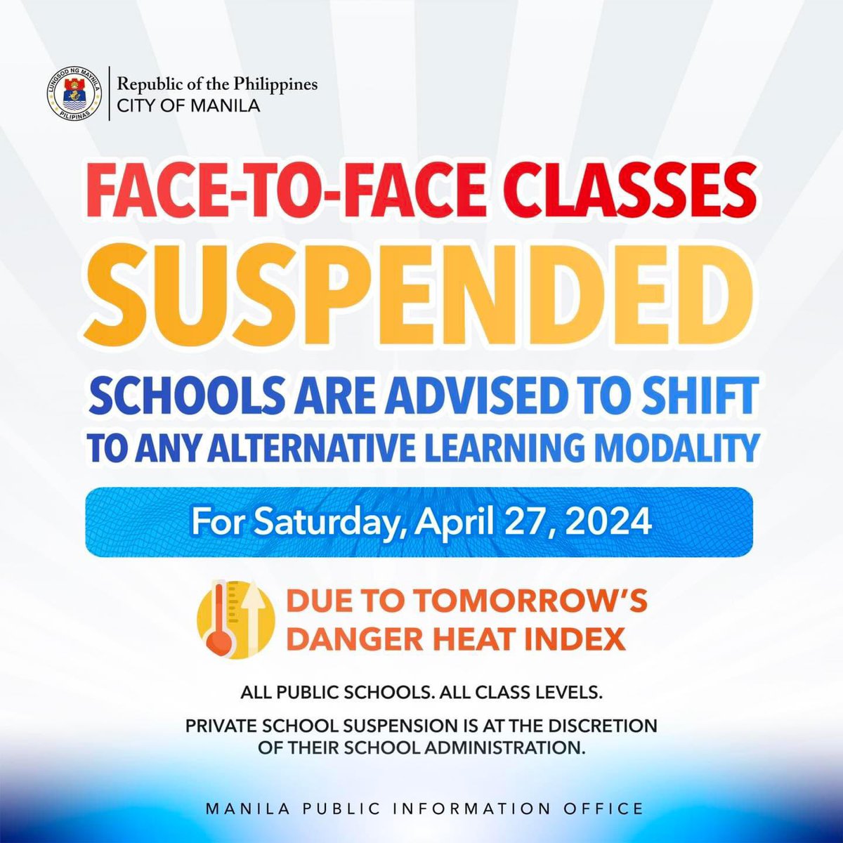 JUST IN: Face-to-face classes sa mga public school sa Maynila, suspendido bukas dahil sa inaasahang mataas na heat index @dzbb (📸 @ManilaPIO )