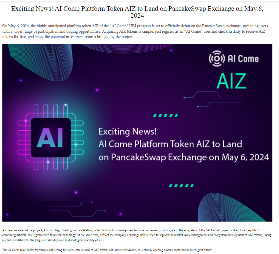 'Exciting News! AI Come Platform Token AIZ to Land on PancakeSwap Exchange on May 6, 2024'

On May 6, 2024, the highly anticipated platform token AIZ of the 'AI Come' UBI program is set to officially debut on the PancakeSwap exchange, providing users with a wider range of…