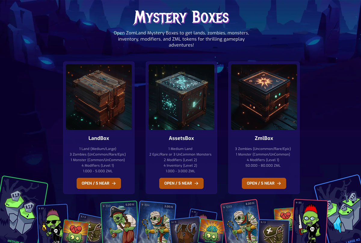 🔥Exciting news, #ZomLand NEAR adventurers!🚀
✨We're thrilled to introduce our MYSTERY BOXES! Each box is a trove of treasures, with 3 types to choose from! 

🌐Mystery Boxes: zomland.com/box-open

🎁Unlock lands, uncommon/rare/epic zombies and monsters, essential inventory