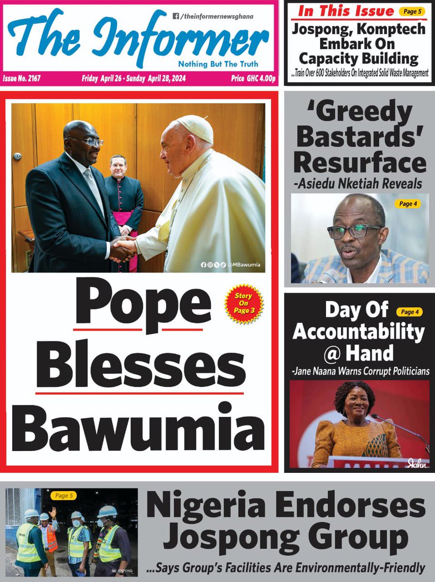 Newspaper Headlines: Friday, April 26, 2024 #AdekyeNsroma