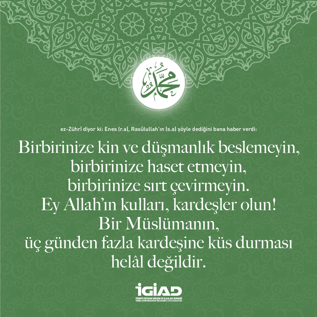 HASEDİN ZARARLARI ez-Zührî diyor ki: Enes (r.a), Rasûlullah’ın (s.a) şöyle dediğini bana haber verdi: “Birbirinize kin ve düşmanlık beslemeyin, birbirinize haset etmeyin, birbirinize sırt çevirmeyin. Ey Allah’ın kulları, kardeşler olun! Bir Müslümanın, üç günden fazla kardeşine…