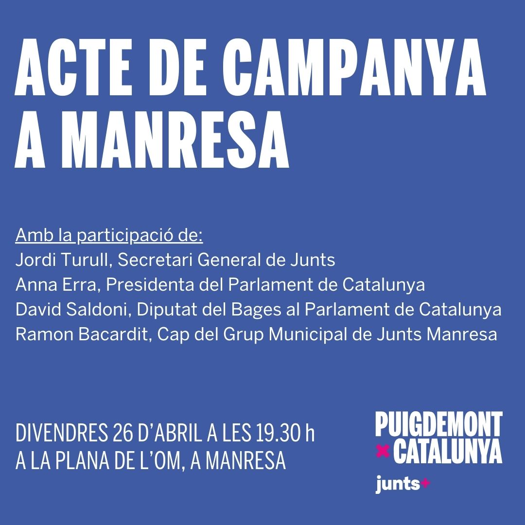 📍 Ens veiem aquesta tarda a l'acte d'inici de campanya a Manresa. A les 19.30h a la Plana de l'Om.

Ens acompanyarà el Secretari General, <a href="/jorditurull/">Jordi Turull i Negre</a>, la President del Parlament, <a href="/Anna_Erra/">Anna Erra i Solà🎗</a>, el diputat <a href="/davidsaldoni/">David Saldoni🎗</a> i el cap de <a href="/JuntsManresa/">Junts per Manresa 🎗</a> <a href="/ramonbacardit/">Ramon Bacardit</a>

#PuigdemontPresident