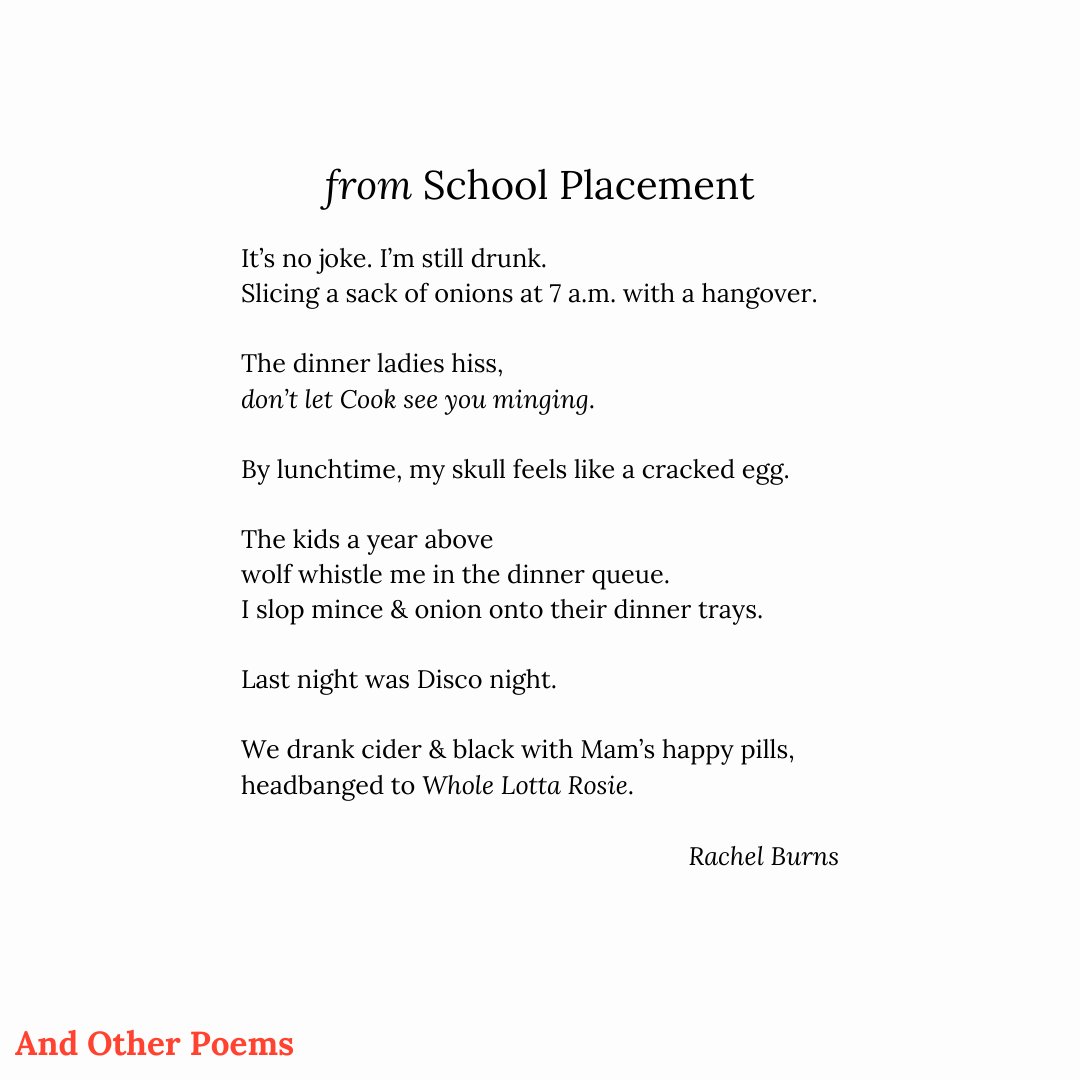 An extract from Rachel Burns's (@RachelLBurnsme) 'School Placement' - published in Issue Three of And Other Poems. Read the whole poem on our website!