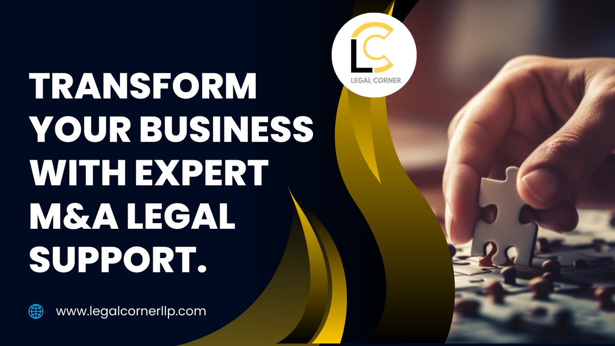 Elevate your business strategy with our M&A legal expertise. From negotiations to integration, we ensure seamless transitions and favorable outcomes. Contact us today to unlock your company's potential!

#LegalCornerLLP #MergersAndAcquisitions #LegalExpertise #BusinessStrategy