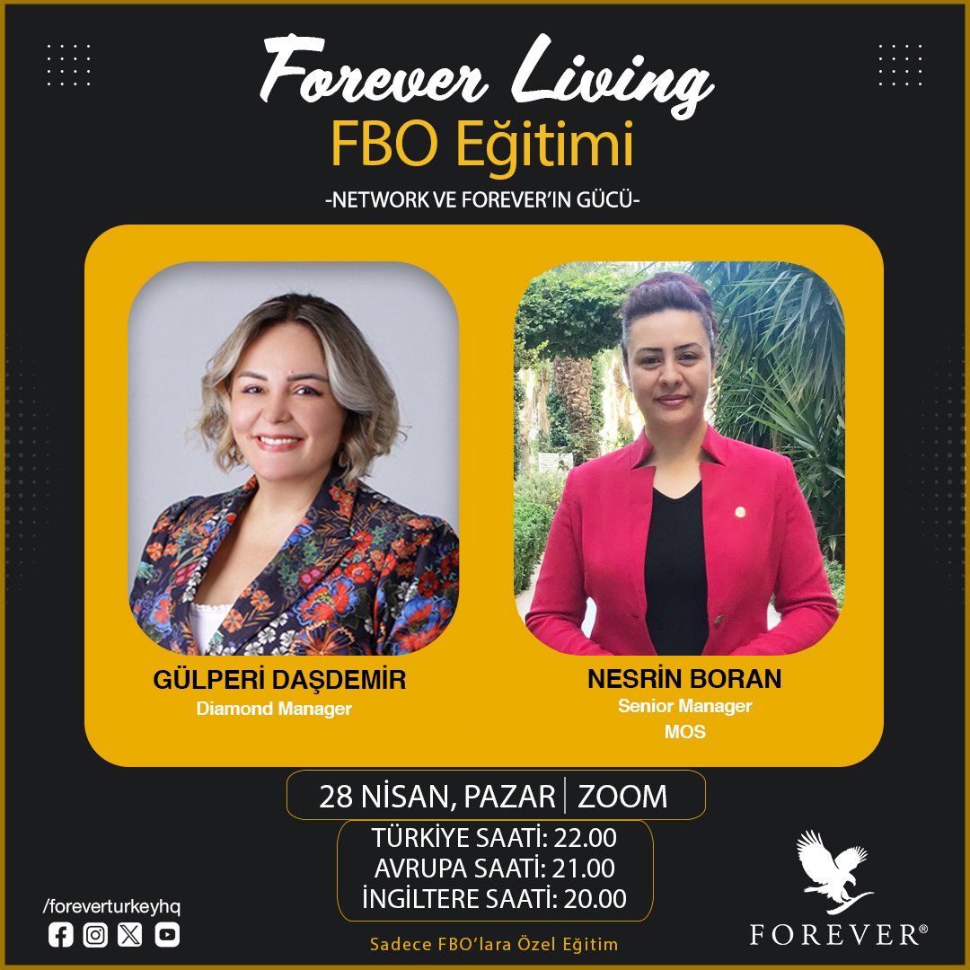 Diamond Manager Gülperi Daşdemir ve MOS Senior Manager Nesrin Boran ile yalnızca FBO'lara özel 'Network ve Forever'ın Gücü' konulu eğitimi kaçırmayın!

#ForeverProud