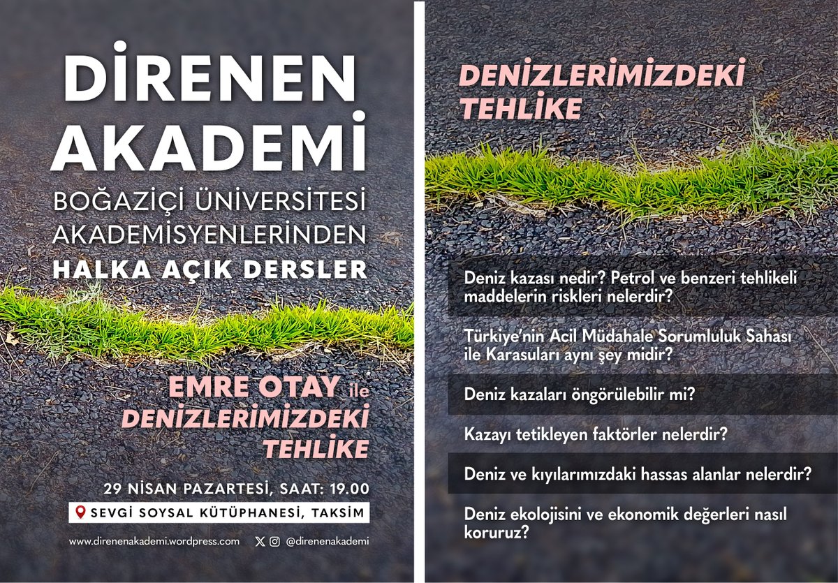 📢 Boğaziçi Üniversitesi Akademisyenlerinden Halka Açık Dersler’de Emre Otay ile 'Denizlerimizdeki Tehlike' 🗓️Herkesi 29 Nisan Pazartesi 19:00'da Sevgi Soysal Kütüphanesi'ne bekleriz! #DirenenAkademiAçıkDersler @ibbkutuphane_