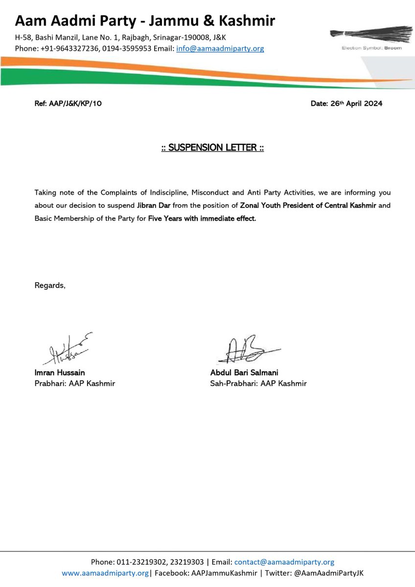 Suspension of Jibran Dar of Srinagar with immediate effect.