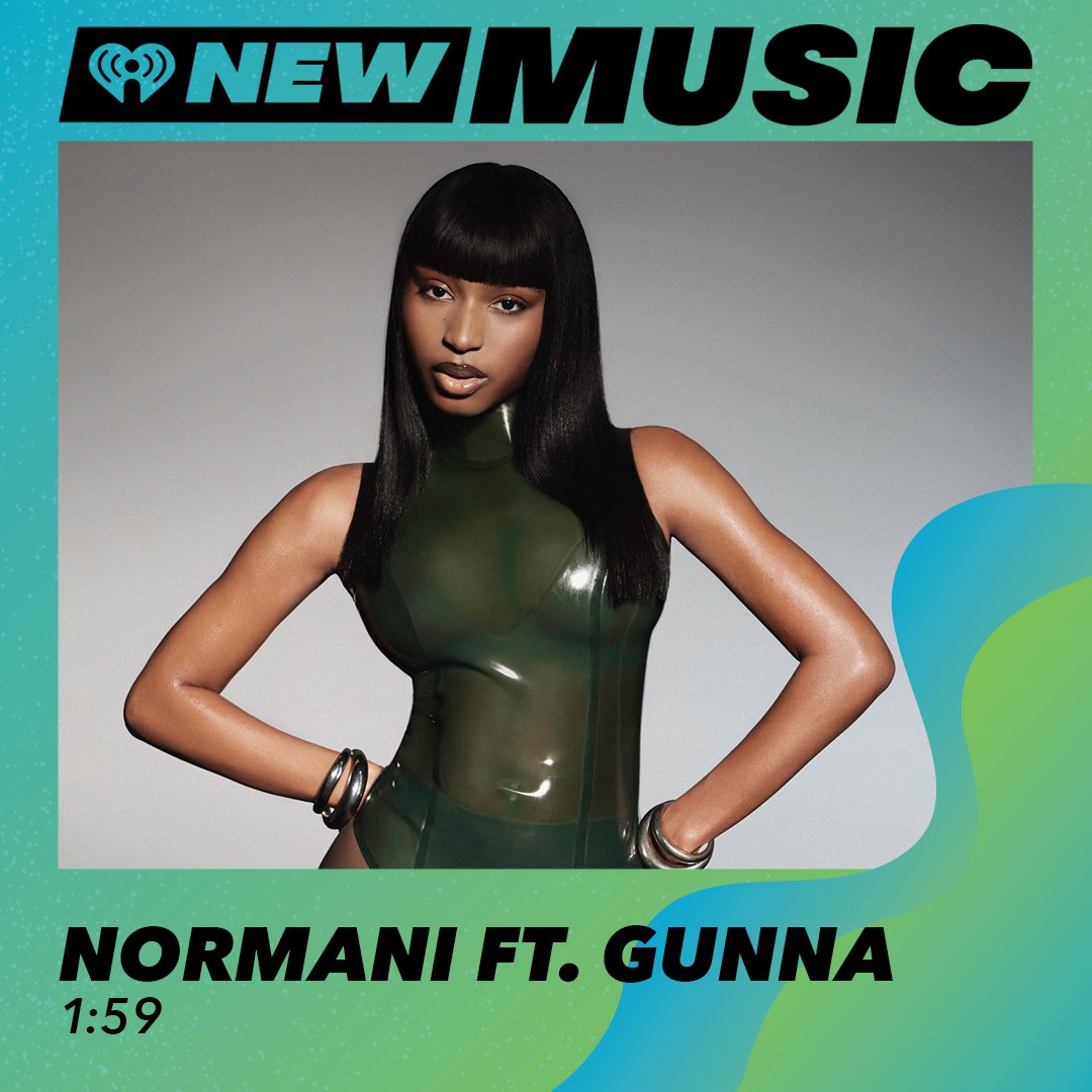 JUST ADDED to #iHeartNewMusic @Normani ft Gunna 1:59

Listen now on the iHeartRadio App 🎶
iheart.com/live/iheart-ne…