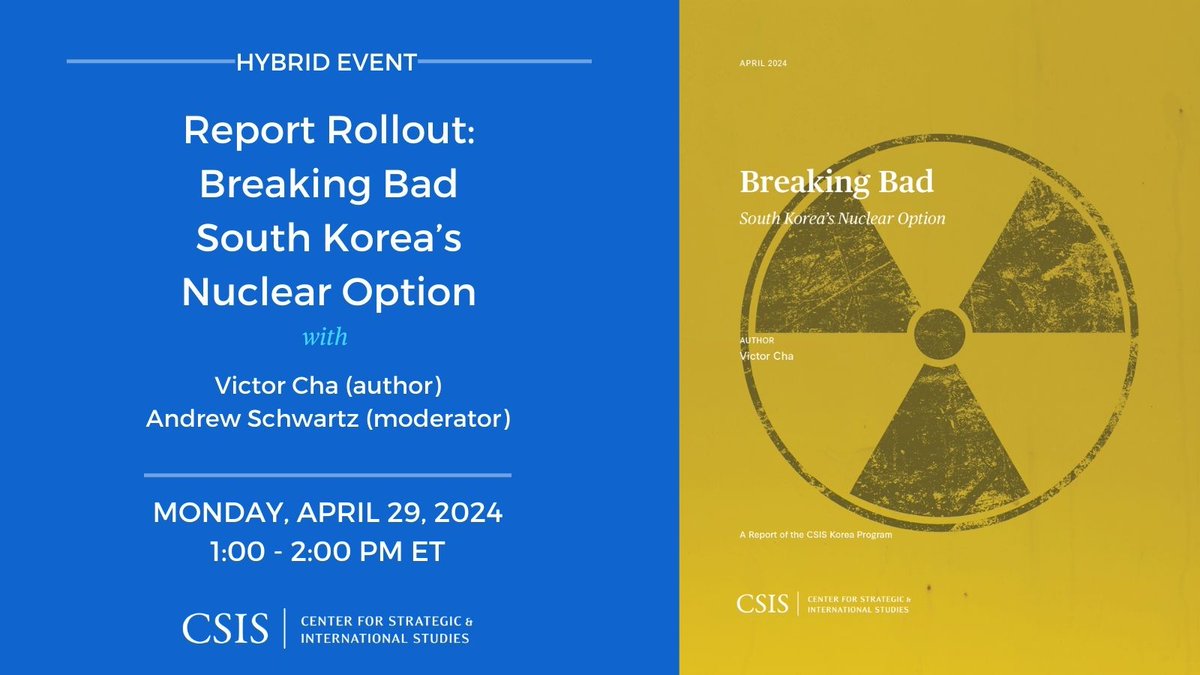 Breaking Bad: South Korea's Nuclear Option A new @CSIS report by @VictorDCha reveals a divergence between public and elite views regarding nuclear arms. How might upcoming political changes influence these views? Join us for our report rollout event on 4/29 to find out.…