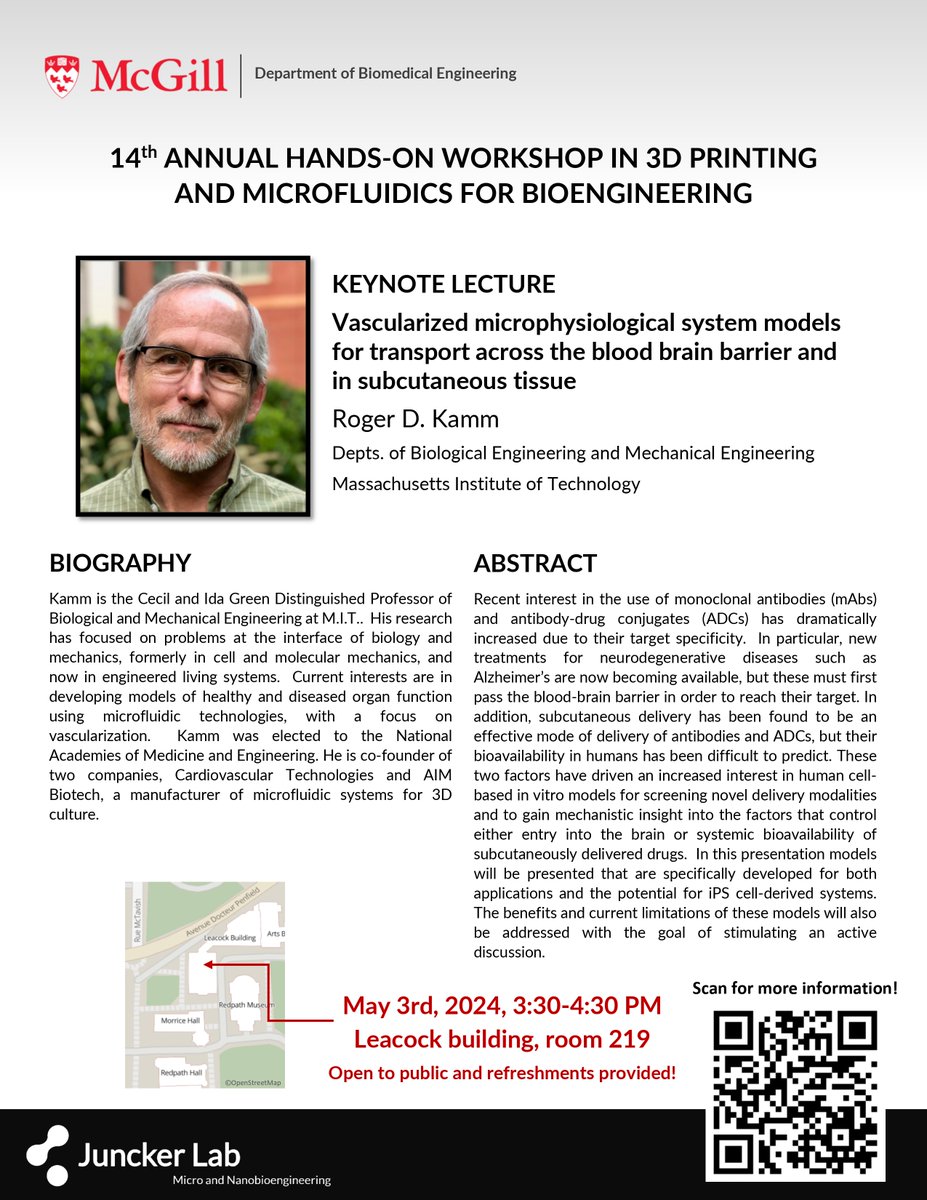 (1/3) Don’t miss the keynote lecture by Prof. Roger Kamm @RogerDKamm1  from @MIT at the end of our 14th Annual Hands-On Workshop in 3D Printing and Microfluidics!