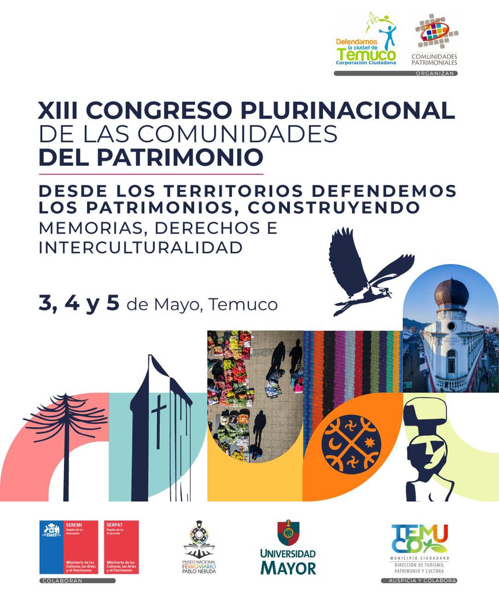 Somos comunidades de los patrimonios ! Se viene el XIII Congreso en Temuco “memorias, derechos e interculturalidad”  <a href="/chilepatrimonio/">Patrimonio de Chile</a> <a href="/Defendamos_Tko/">Defendamos Temuco</a> <a href="/patrimoniocl/">PatrimonioInmaterial</a> <a href="/patrimonio_cl/">Patrimonio_cl</a> <a href="/culturas_cl/">Ministerio de las Culturas</a>