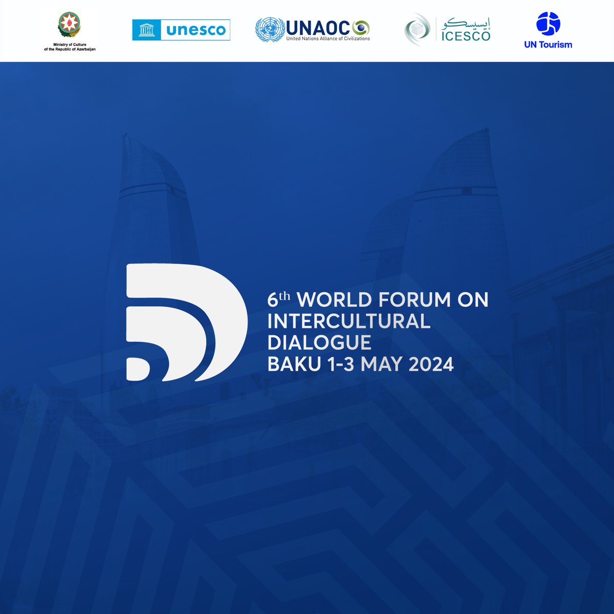 The 6th World Forum of Intercultural Dialogue will be held in Azerbaijan on May 1-3, under the theme 'Dialogue for Peace and Global Security: Cooperation and Interconnectivity.'

Details: t.ly/vcrz8

#Azerbaijan #WFID6 #BakuProcess2024 #PeaceThroughDialogue #forum