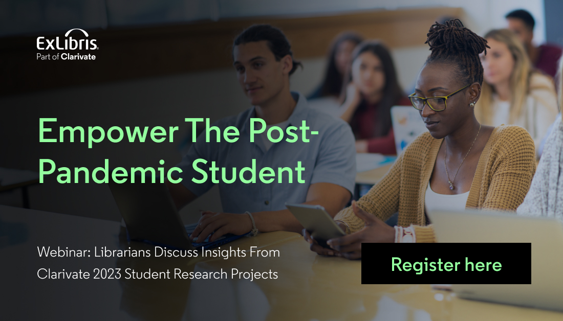 Our upcoming webinar explores how to adapt library experiences for post-pandemic students. Register now and learn from your peers: discover.clarivate.com/Empower_the_po…