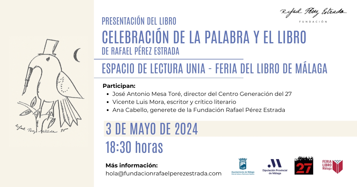 ¡Hoy comienza la 53 Feria del Libro de Málaga! 📚 En su programación se incluye la presentación de 'Celebración de la palabra y el libro', el pregón que Rafael pronunció en la inauguración de la @FLMalaga de 1991. Esta actividad la organizamos junto con @generaciondel27