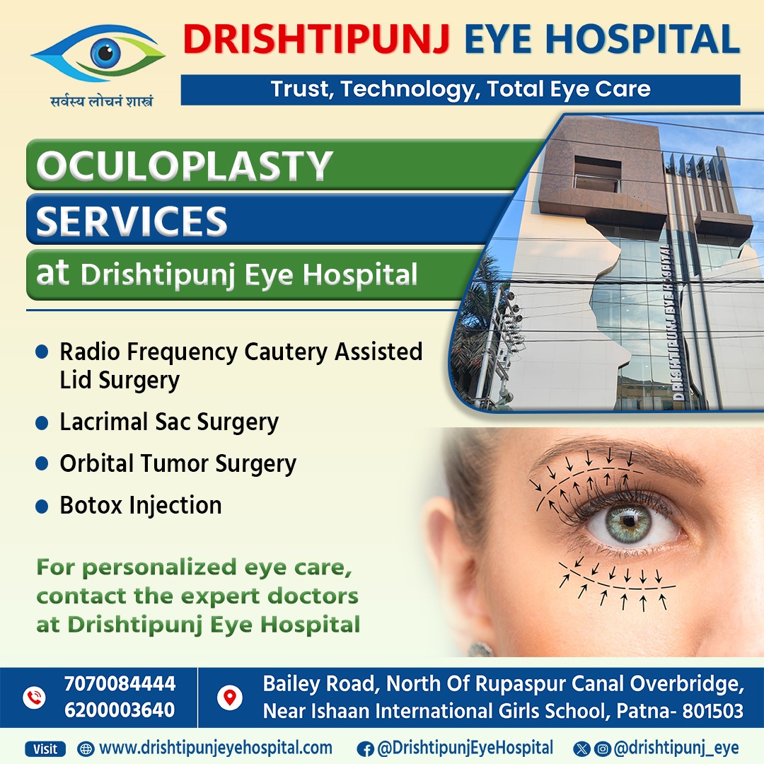 Experience transformative Oculoplasty services at Drishtipunj Eye Hospital, Patna.

Our specialized treatments, from Botox Injections to advanced Radio Frequency Cautery Assisted Lid Surgery, deliver optimal eye care results.

#Oculoplasty #EyeCare #Drishtipunj #Eye #Patna #Bihar