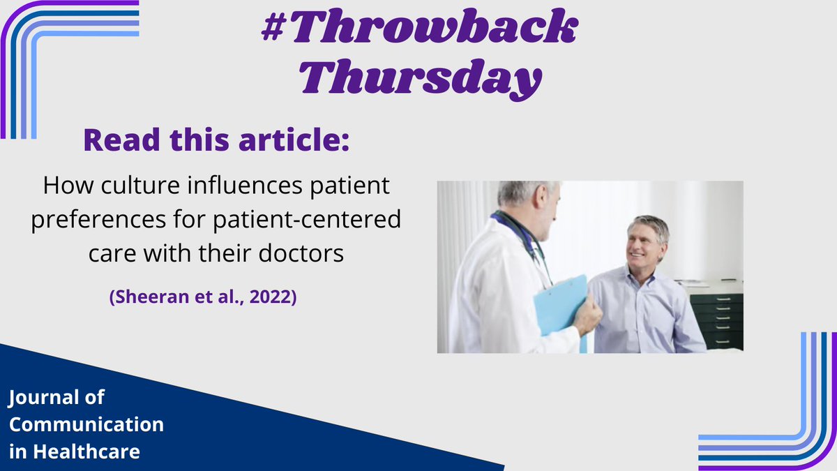 For #ThrowbackThursday, we are featuring a @JCIHonline article on How culture influences patient preferences for patient-centered care with their doctors. Read more: tandfonline.com/doi/full/10.10… #healthcommunication #patientcentered